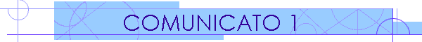 COMUNICATO 1