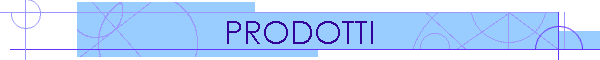 PRODOTTI